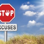 Part III – How To Stop Making B*ullshit Excuses