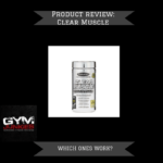 Clear Muscle – Does This Product Work?