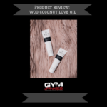 Woo Coconut Love Oil Review