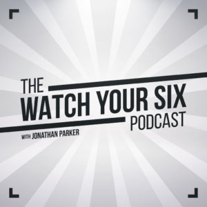 Watch Your Six Podcast